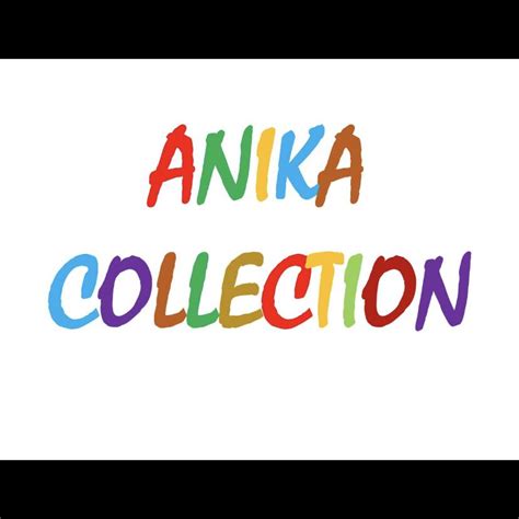 Anika Collection