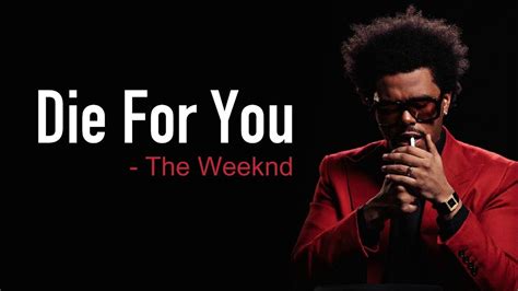 The Weeknd Die For You [full Hd] Lyrics Youtube