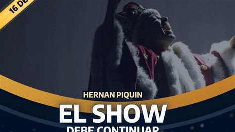 Hernán Piquín Invitó A La Comunidad A Ser Parte De Su Espectáculo Show