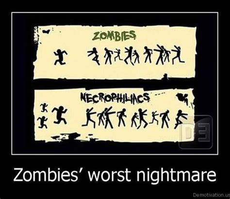 Funny Zombie Pictures Demotivational Posters Dump A Day