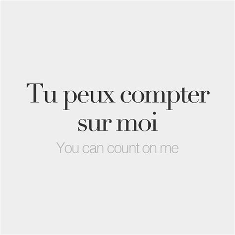 Tu peux compter sur moi • You can count on me • /ty pø kɔ.te syʁ mwa ...