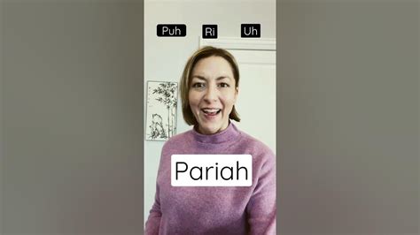 How To Pronounce Pariah Shorts Quick English Pronunciation Mini