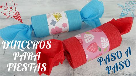 Cómo Hacer Dulceros O Cajas De Caramelos Con Papel Crepe Para Fiestas Y