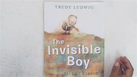 Full Book Reading The Invisible Boy By Trudy Ludwig Youtube