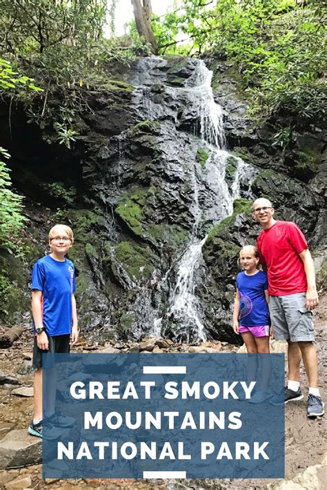Great Smoky Mountains National Park With Kids The Beckham Project