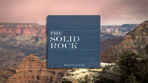 The Solid Rock Boyce Vocal Band Feat Joseph Obrien Youtube