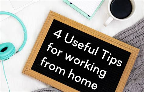 4 Useful Tips For Working From Home