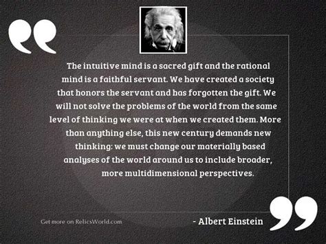 The Intuitive Mind Is A Inspirational Quote By Albert Einstein