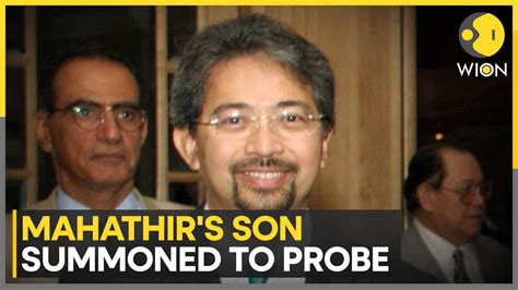 Malaysias Anti Graft Body Summons Ex Pm Mahathirs Son To Aid Probe