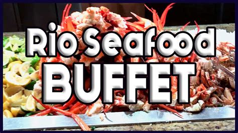 Rio Las Vegas Seafood Buffet Full Tour Youtube