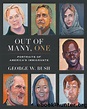 Out of Many, One: Portraits of America's Immigrants by George W. Bush ...