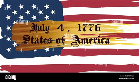 Composition Of July 4 1776 States Of America Text Over American Flag