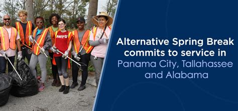 Barry University News Alternative Spring Break Commits To Service In Panama City Tallahassee
