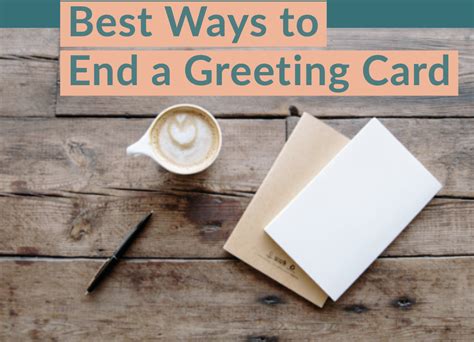 Best Ways To End A Greeting Card Simplynoted