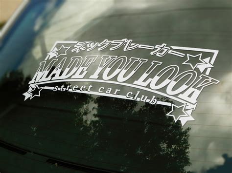 Made You Look Windshield Rear Window Decal Car Sticker Banner Jdm Vinyl