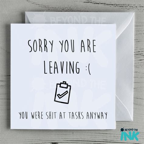 Funny Leaving Card You Were Shit At Tasks Anyway Beyond The Ink