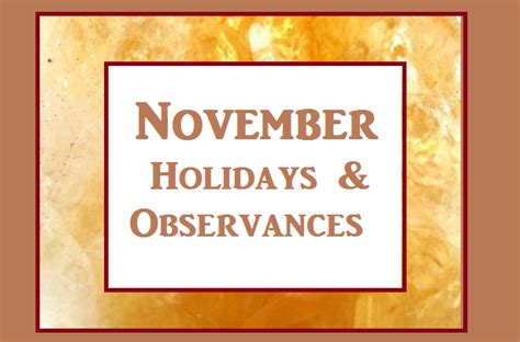 November Holidays And Observances Time For The Holidays