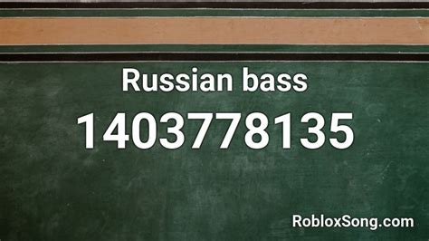 Russian Bass Roblox ID Roblox Music Codes