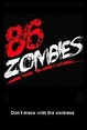 86 Zombies (2015) Online - Película Completa en Español / Castellano ...