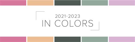 2021-2023 IN COLORS - Elegant Sentiments