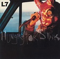 L7 - Hungry For Stink (1994, CD) | Discogs
