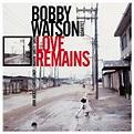 Bobby Watson Quartet - Love Remains (Deluxe Edition) - Velona Records