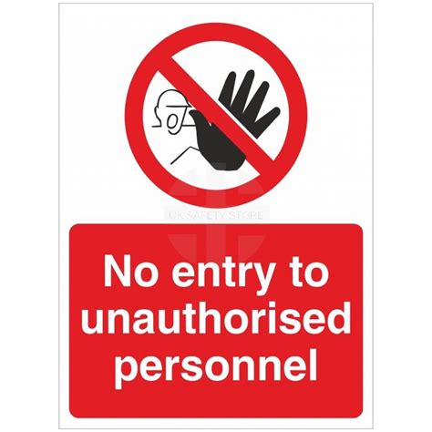 No Entry To Unauthorised Personnel Sign Uk Safety Store