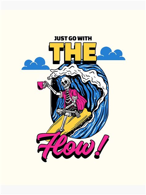 Just Go With The Flow Sticker For Sale By Aladdinmktgs Redbubble