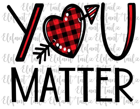 You Matter Clip Art How To Make Image Teacher Shirt Designs