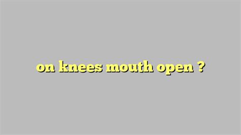 On Knees Mouth Open Công Lý And Pháp Luật