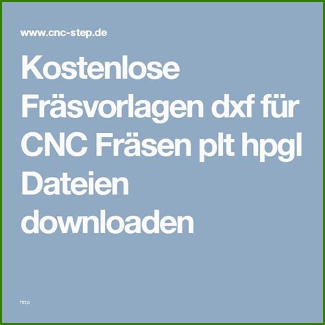 Versuche im 3d frasen einfach cnc de / kostenlose vorlage und tipps von expertennext. Cnc Fräs Vorlagen Download Faszinieren Kostenlose Fräsvorlagen Dxf Für Cnc Fräsen Plt Hpgl ...