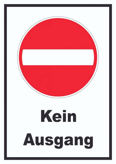 Lernen sie die übersetzung für 'ausgang' in leos russisch ⇔ deutsch. Kein Ausgang Schild | HB-Druck Schilder, Textildruck ...