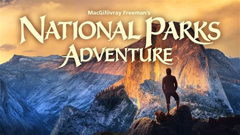 National Parks Adventure Trailer Youtube