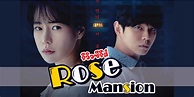 Series Review: Rose Mansion (2022), Murder Mystery Turns into Horror ...