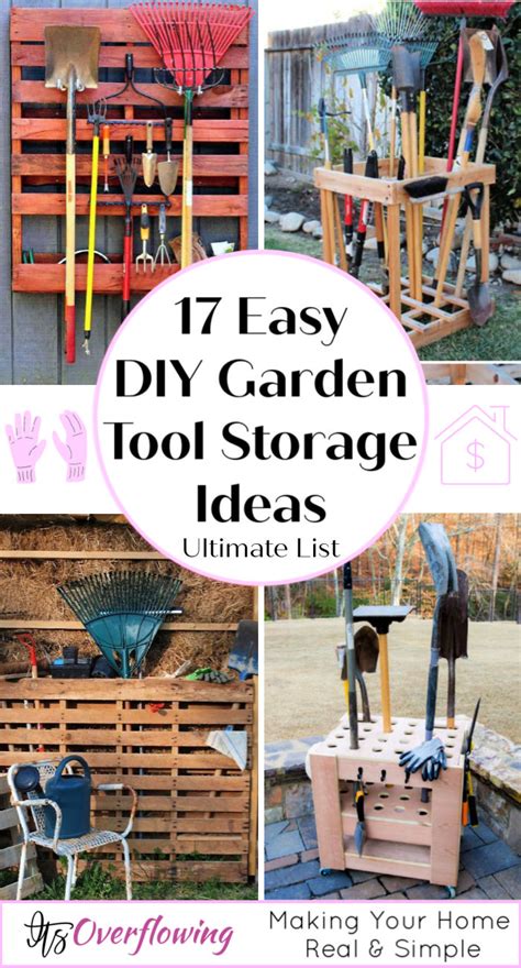 17 Easy Diy Garden Tool Storage Ideas • Its Overflowing