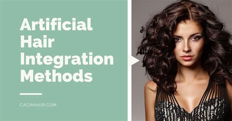Artificial Hair Integration Methods