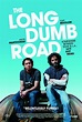 The Long Dumb Road Available TODAY | Nothing But Geek