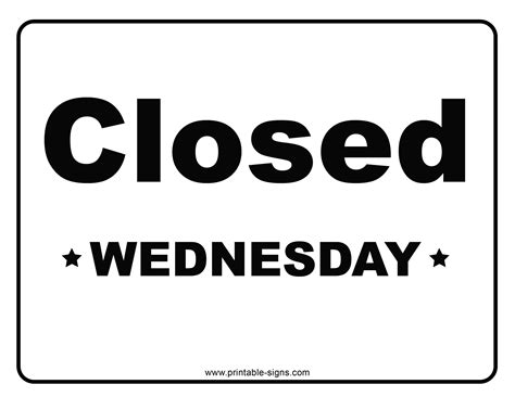 Closed Wednesday Printable Sign - Printable Signs