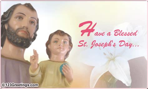A Blessed Day Free Saint Josephs Day Ecards Greeting Cards 123