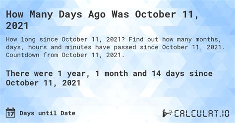 How Many Days Ago Was October 11 2021 Calculatio
