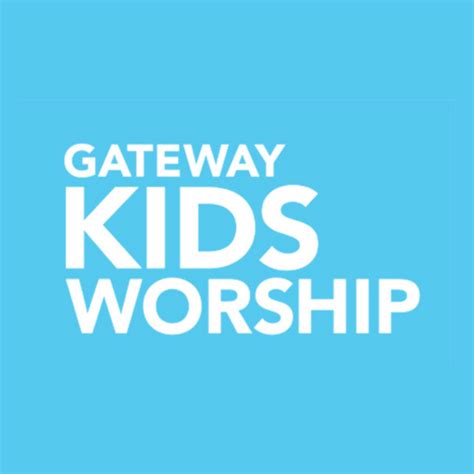 Gateway Kids Worship Spotify