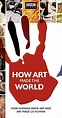 How Art Made the World (TV Series 2005– ) - IMDb
