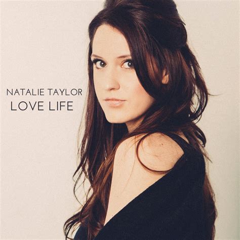 Love Life By Natalie Taylor On Spotify