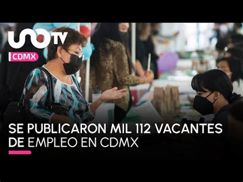 Anímate Hay más de mil vacantes de empleo en CDMX con sueldos de hasta mil pesos