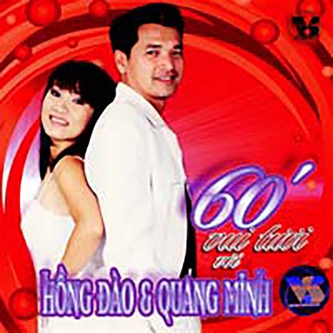 ‎60 Phút Tươi Vui Với Quang Minh And Hồng Đào Album By Quang Minh