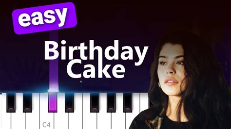 Dylan Conrique Birthday Cake Easy Piano Tutorial Youtube