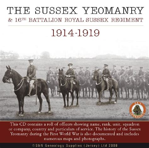 Sussex Yeomanry And 16th Battalion Royal Sussex Regiment 1914 1919