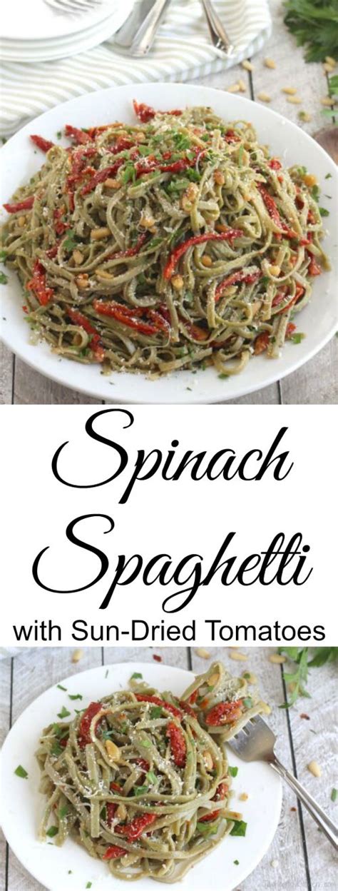 Spinach Spaghetti With Sun Dried Tomatoes Two Healthy Kitchens