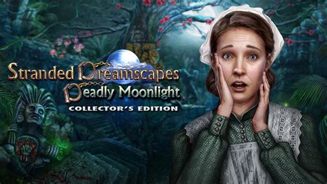Stranded Dreamscapes 3 Deadly Moonlight Collectors Edition