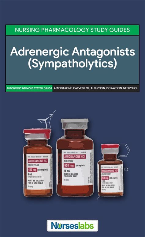 Adrenergic Antagonists Sympatholytics Nursing Pharmacology Study